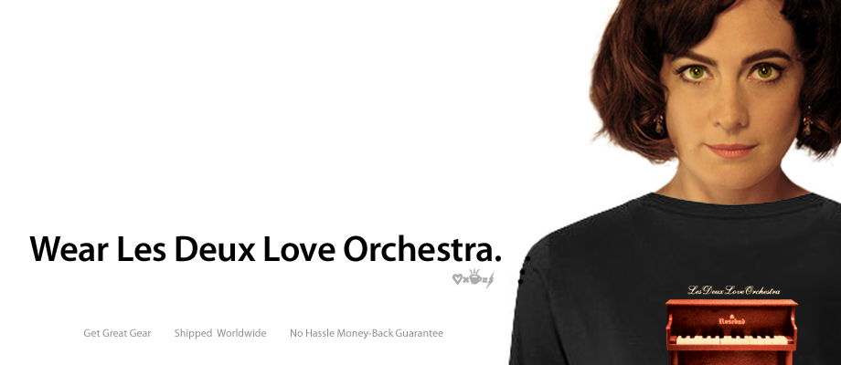 Get Les Deux Love Orchestra Gear